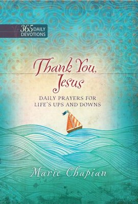 Cover of Thank You, Jesus: Daily Prayers of Praise and Gratitude - eBook