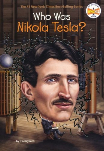 Cover of Who Was Nikola Tesla?