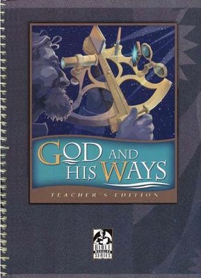 Cover of BJU Press God and His Ways, Teacher's Edition