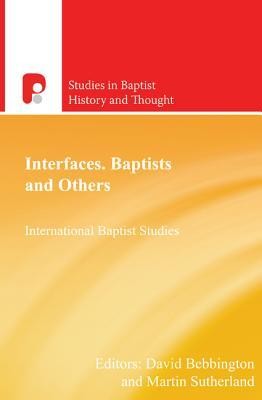 Cover of Interfaces: Baptists and Others