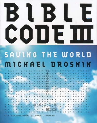 Cover of Bible Code III: Saving the World