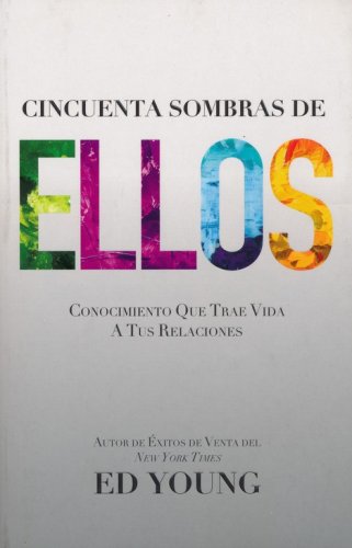 Cover of Cincuenta Sombras de Ellos (Fifty Shades of They)