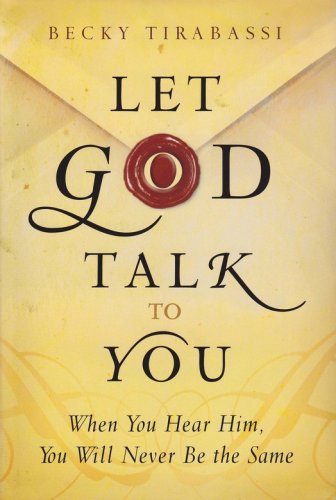 Cover of Let God Talk to You: When You Hear Him, You Will Never Be the Same