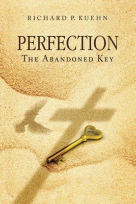 Cover of Perfection: The Abandoned Key - eBook