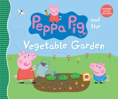 Cover of Peppa Pig and the Vegetable Garden