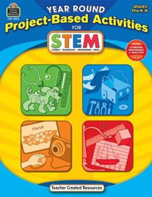 Cover of Year Round Project Based Activities for STEM (Grades PreK and K)