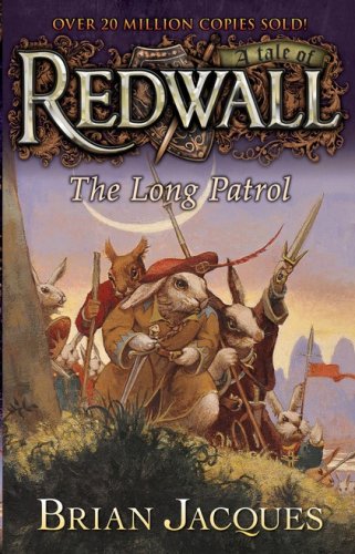 Cover of #10: The Long Patrol: A Tale of Redwall