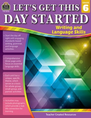 Cover of Let's Get This Day Started: Writing and Language Skills (Grade 6)