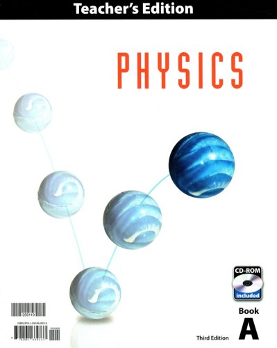Cover of BJU Press Physicas Grade 12 Teacher's Edition (3rd Edition, 2 Vols.)