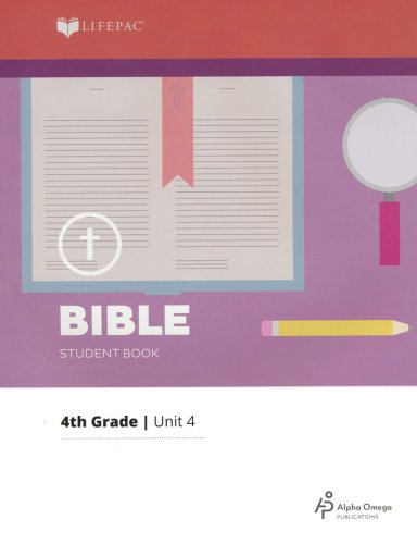 Cover of Lifepac Bible Grade 4 Unit 4: The Bible and Me