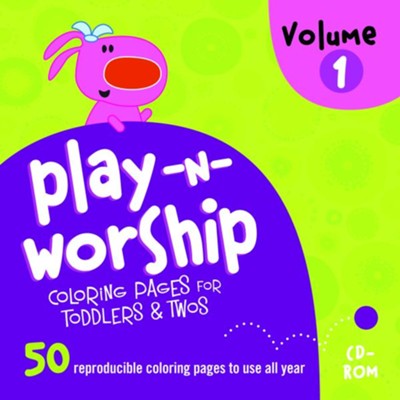 Cover of Play-n-Worship Coloring Pages for Toddlers & Twos, Volume 1 on CD-ROM