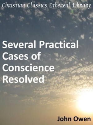 Cover of Several Practical Cases of Conscience Resolved - eBook