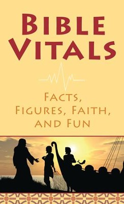 Cover of Bible Vitals: Facts, Figures, Faith, and Fun - eBook