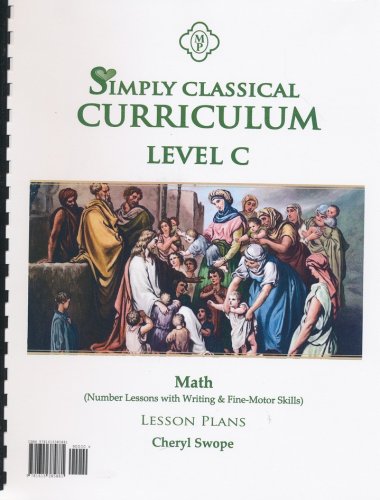 Cover of Simply Classical Level C Math Lesson Plans