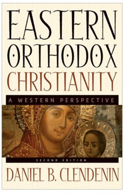 Cover of Eastern Orthodox Christianity: A Western Perspective - eBook