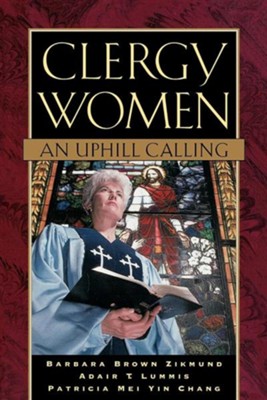 Cover of Clergy Women: An Uphill Calling