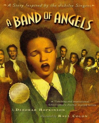 Cover of A Band of Angels: A Story Inspired by the Jubilee Singers