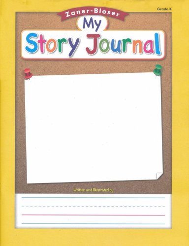 Cover of Zaner-Bloser My Story Journal, Transitional K-K