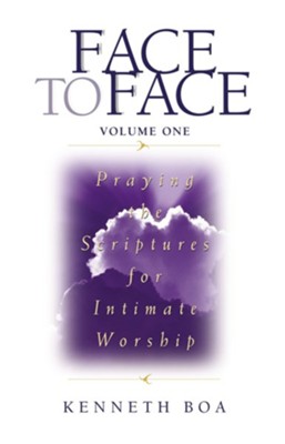 Cover of Face to Face: Praying the Scriptures for Intimate Worship - eBook