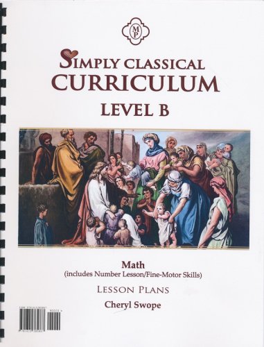 Cover of Simply Classical Level B Math Lesson Plans