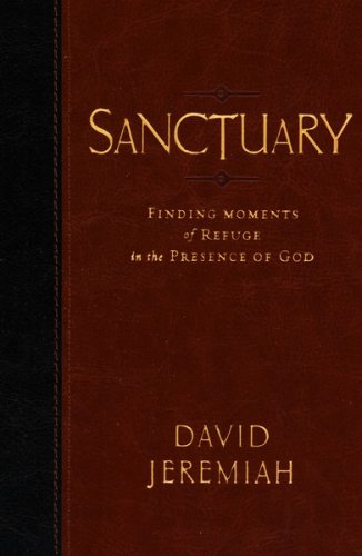 Cover of Sanctuary: Finding Moments of Refuge in the Presence of God