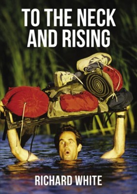 Cover of To The Neck and Rising - eBook