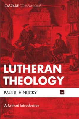 Cover of Lutheran Theology: A Critical Introduction - eBook