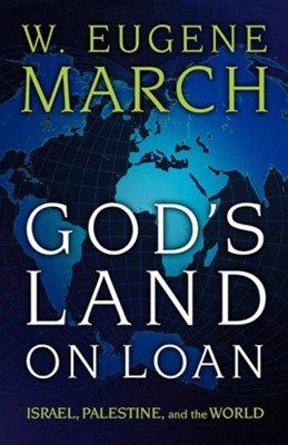 Cover of God's Land on Loan: Israel, Palestine, and the World