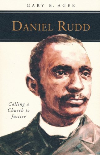 Cover of Daniel Rudd: Calling a Church to Justice