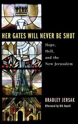 Cover of Her Gates Will Never Be Shut