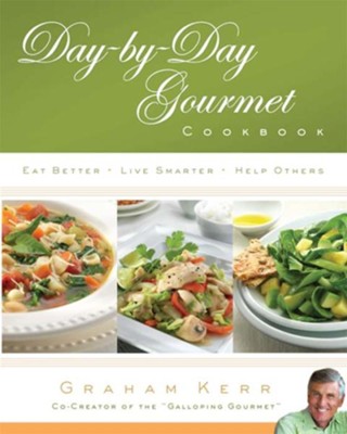 Cover of Day-by-Day Gourmet Cookbook: Recipes and Reflections for Better Living - eBook