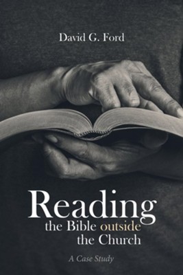 Cover of Reading the Bible outside the Church: A Case Study - eBook