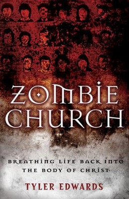 Cover of Zombie Church: Breathing Life Back into the Body of Christ - eBook