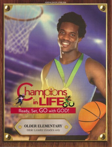 Cover of Champions in Life: Older Elementary Bible Study Leader