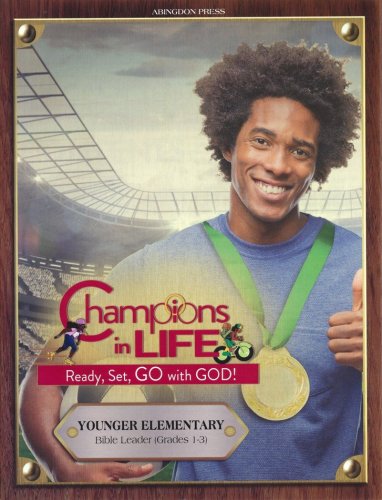 Cover of Champions in Life: Younger Elementary Bible Study Leader