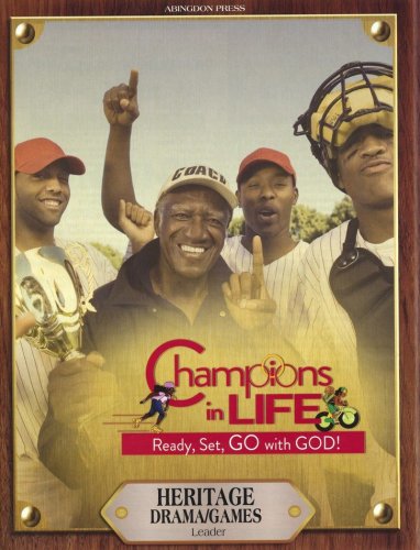 Cover of Champions in Life: Heritage/Drama/Games Leader