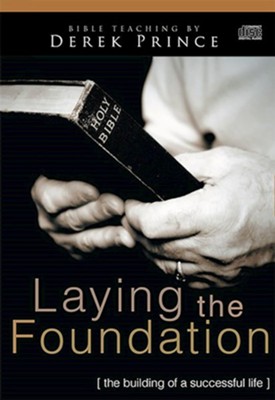 Cover of Laying the Foundation: The Building of a Successful Life, Audio Message