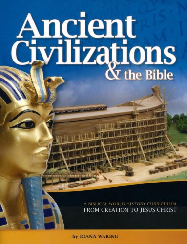 Cover of Ancient Civilizations & the Bible: Student Manual, 2017 Copyright