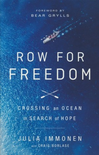 Cover of Row for Freedom: Crossing an Ocean in Search of Hope