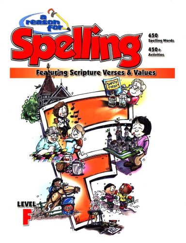 Cover of A Reason for Spelling, Level F, Teacher Guidebook and Student Worktext