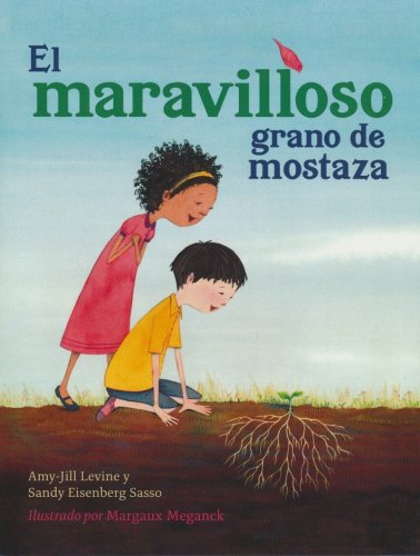 Cover of El maravilloso grano de mostaza (The Marvelous Mustard Seed)
