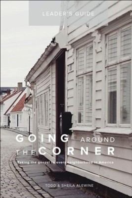 Cover of Going Around The Corner Small Group Leader Guide