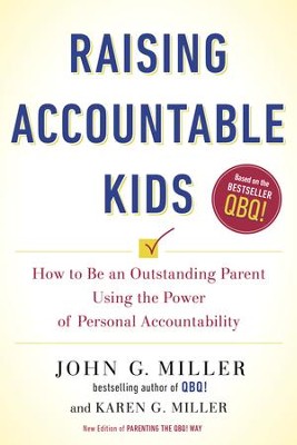 Cover of Raising Accountable Kids: How to Be an Outstanding Parent Using the Power of Personal Accountability - eBook