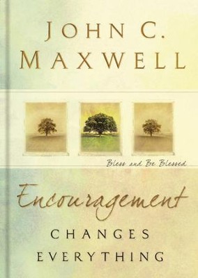 Cover of Encouragement Changes Everything: Bless and Be Blessed - eBook