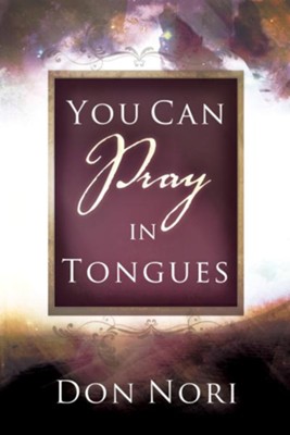 Cover of You Can Pray in Tongues - eBook