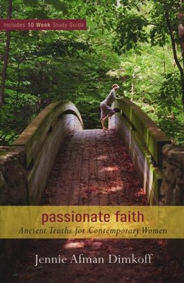 Cover of Passionate Faith: Ancient Truths for Contemporary Women - eBook