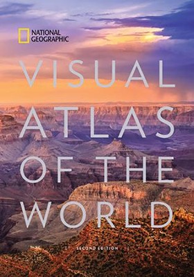 Cover of National Geographic Visual Atlas of the World, 2nd Edition: Fully Revised and Updated