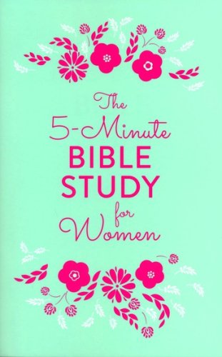 Cover of The 5-Minute Bible Study for Women
