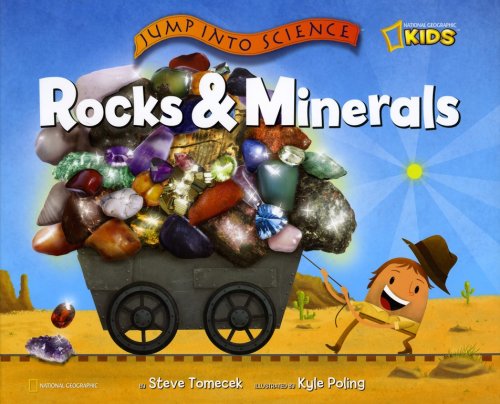 Cover of National Geographic Jump Into Science: Rocks & Minerals