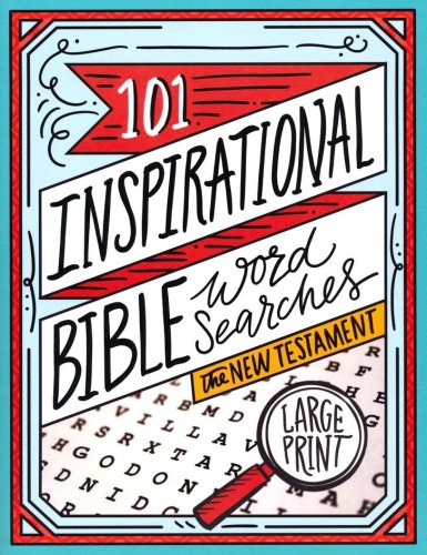 Cover of 101 Inspirational Bible Word Searches, The New Testament
